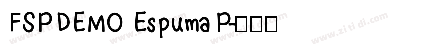 FSP DEMO   Espuma P字体转换